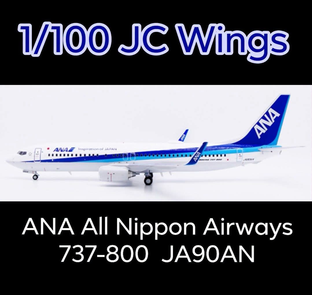 JC Wings 1/100 ANA All Nippon Airways Boeing 737-800 Reg: JA90AN