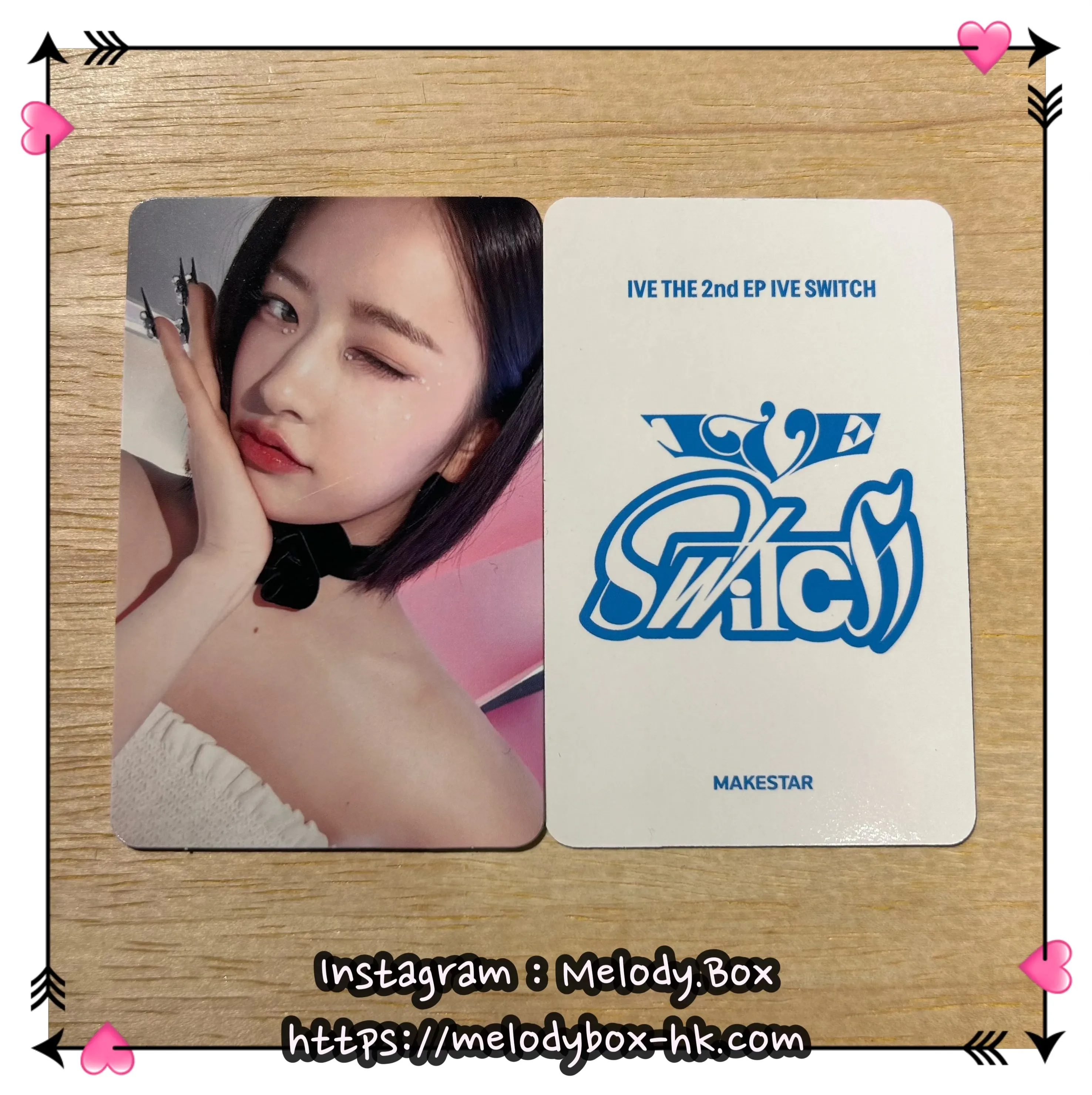 IVE Switch MakeStar 2.0 Photocard - MelodyBox