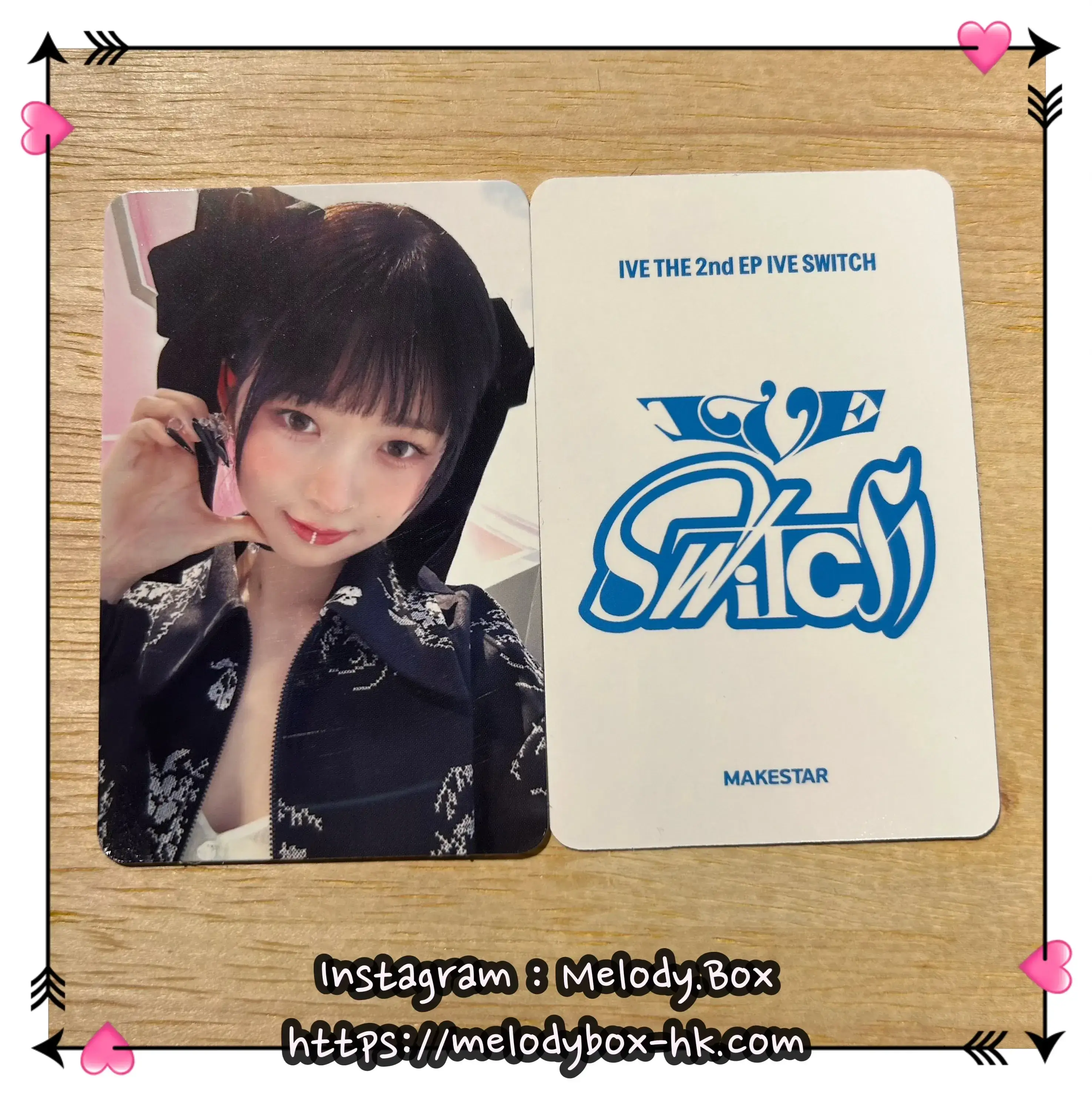 IVE Switch MakeStar 2.0 Photocard - MelodyBox