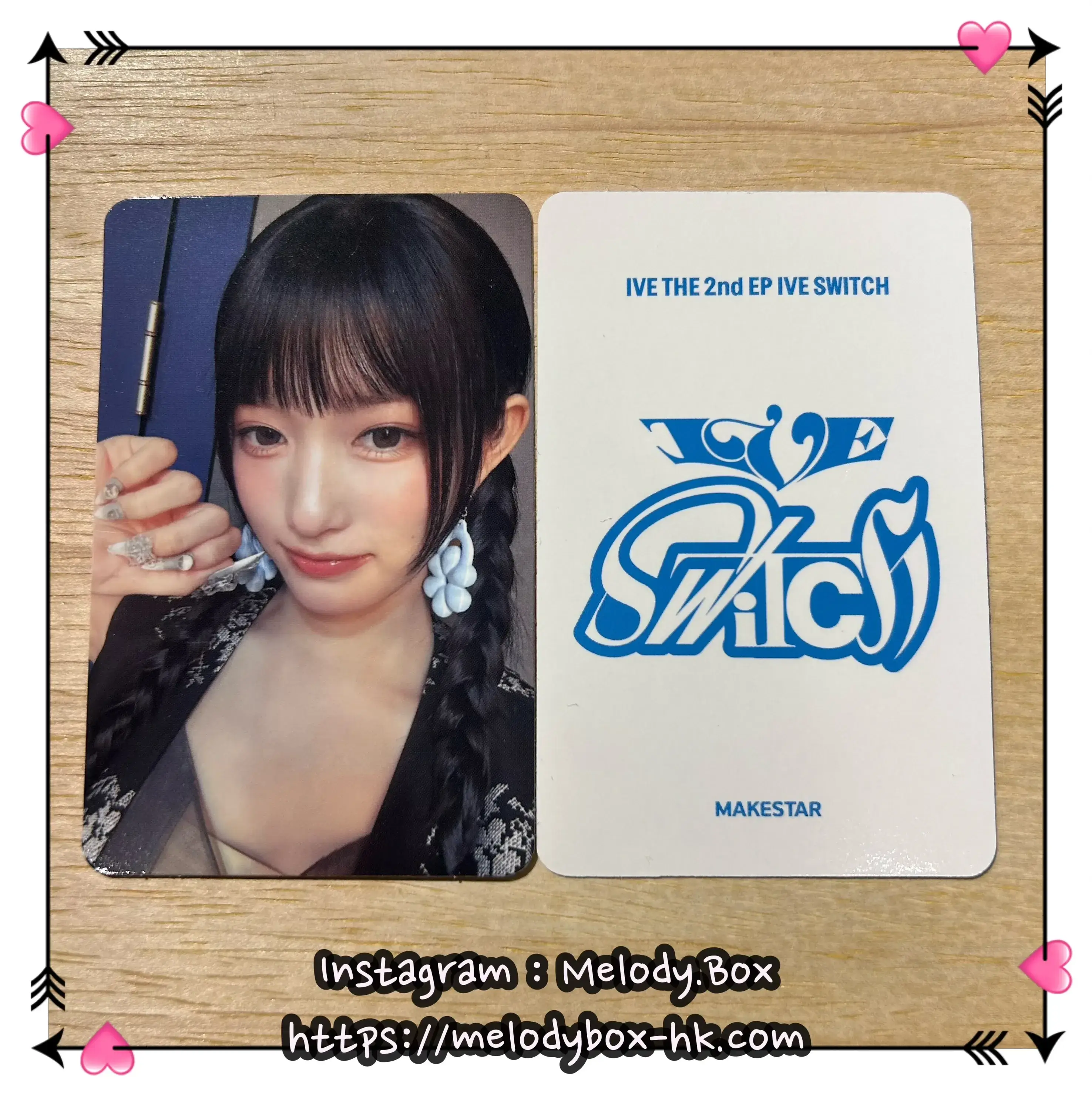 IVE Switch MakeStar 2.0 Photocard - MelodyBox